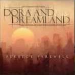 Dora And Dreamland : Perfect Farewell